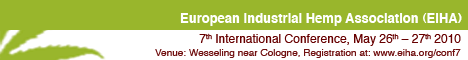 European Industrial Hemp Association (EIHA), Wesseling, May 26th-27th 2010