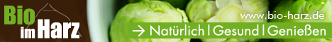 Bio im Harz. Natürlich | Gesund | Genießen