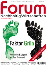 FORUM Nachhaltig Wirtschaften - Produktion und Logistik auf dem Pr&uuml;fstand